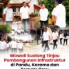 Wawali Sualang Tinjau Pembangunan Infrastruktur di Pandu, Karame dan Ternate Baru