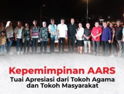 Kepemimpinan AARS Menuai Apresiasi dari Tokoh Agama dan Tokoh Masyarakat 