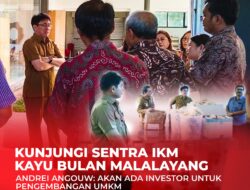 Kunjungi Sentra IKM Kayu Bulan Malalayang, Andrei Angouw: Akan Ada Investor untuk Pengembangan UMKM