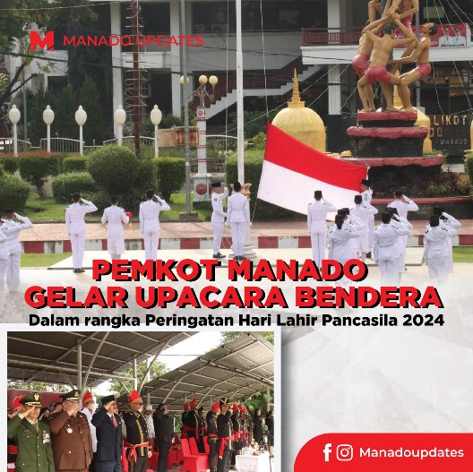 Pemkot Manado Gelar Upacara Bendera Dalam Rangka Peringatan Hari Lahir Pancasila