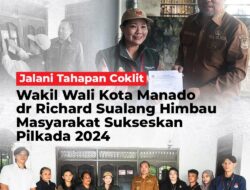 Jalani Tahapan Coklit, Wakil Wali Kota Manado dr Richard Sualang Imbau Masyarakat Sukseskan Pilkada 2024